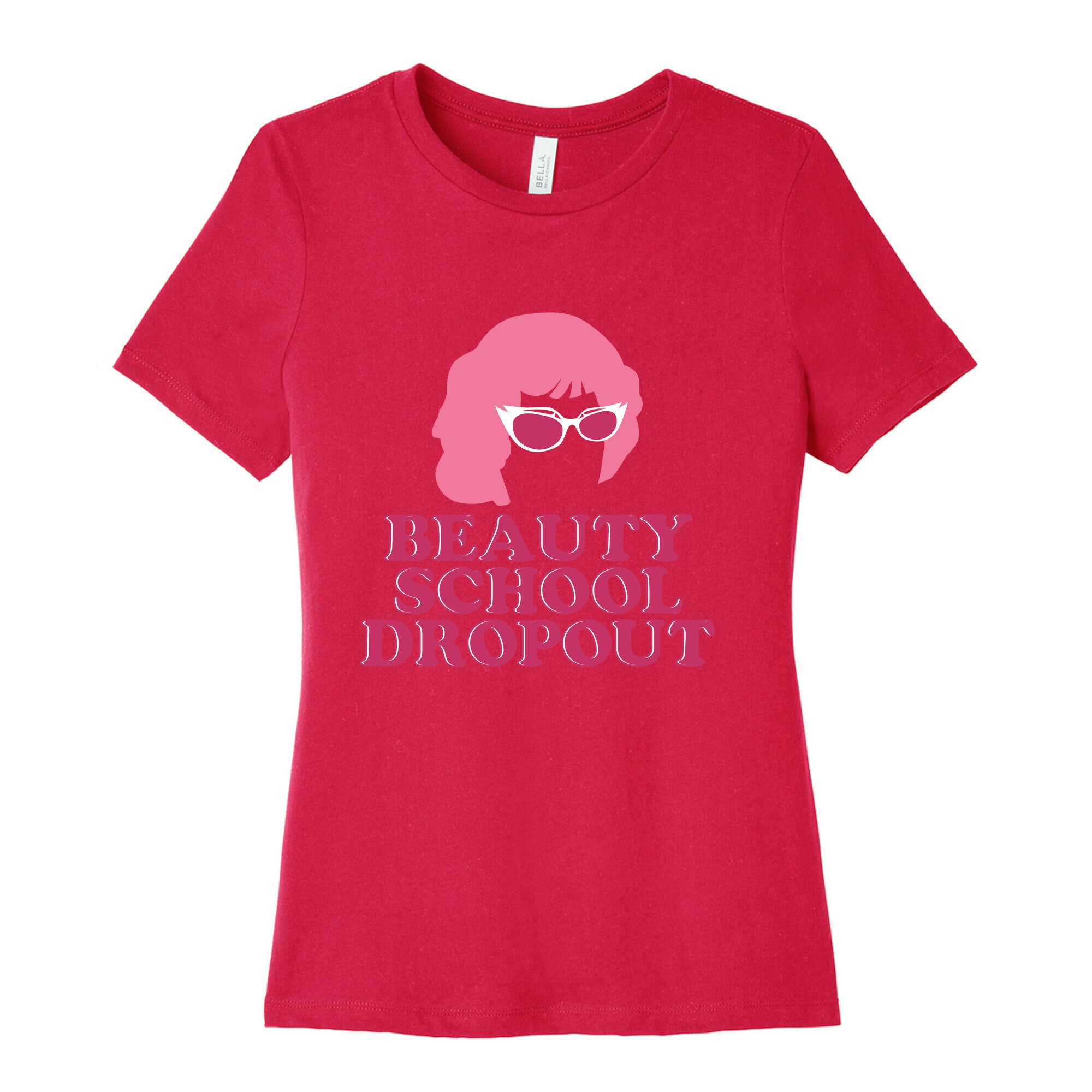 Beauty School Dropout Women's Cotton Tee